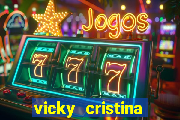 vicky cristina barcelona completo dublado